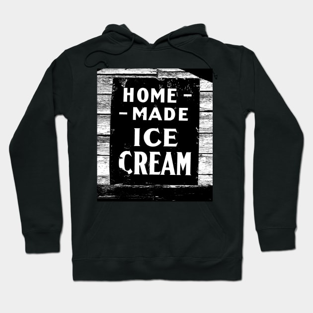 Home-made Ice-cream Sign Hoodie by aldersmith